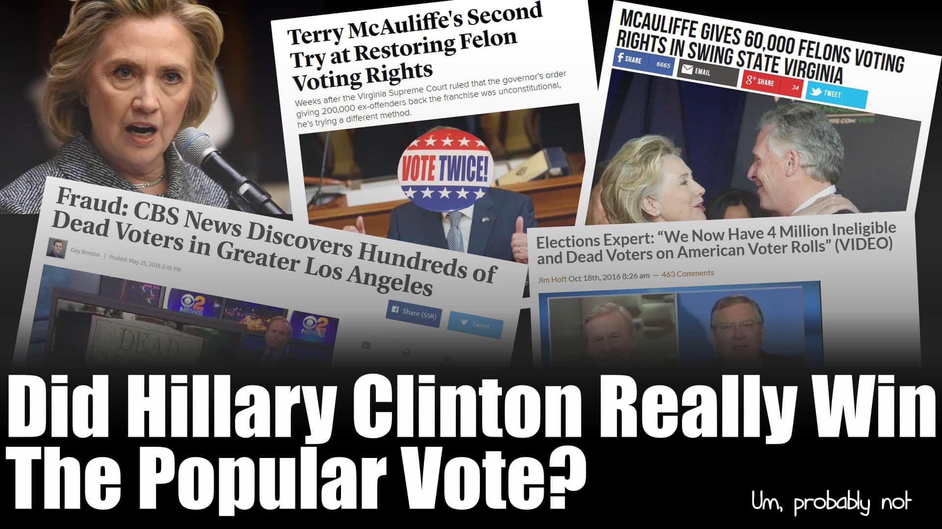 Did Hillary Clinton Really Win The Popular Vote?